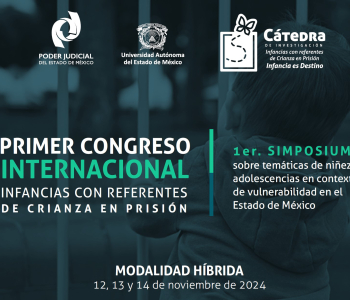 Primer Congreso Internacional Infancias con Referentes de Crianza en Prisión 2024